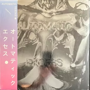 Automatic: Excess