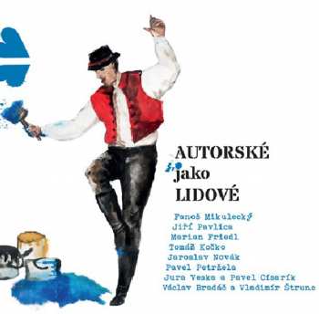 CD Various: Autorské jako lidové