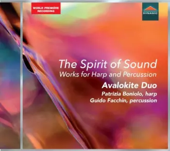 The Spirit Of Sound: Works For Harp And Percussion