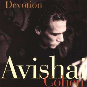 CD Avishai Cohen: Devotion