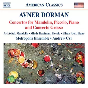 Concertos For Mandolin, Piccolo, Piano And Concerto Grosso