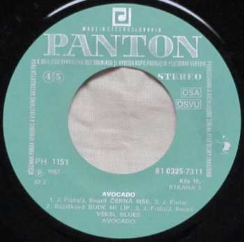 SP Avocado: Černá Mše / Bude Mi Líp / Veksl Blues / Oči A Doteky / Balada O Ustalovači