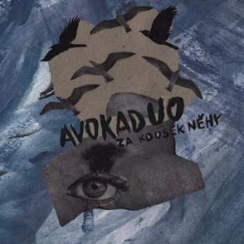 Album Avokaduo: Za Kousek Něhy