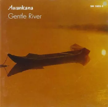 Awankana: Gentle River