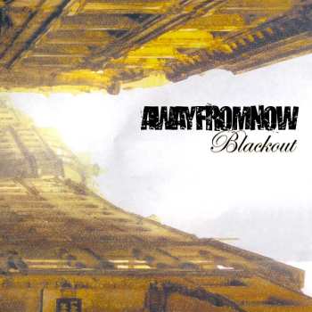 LP Away From Now: Blackout CLR