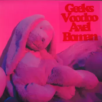 Axel Boman: Geeks / Voodoo