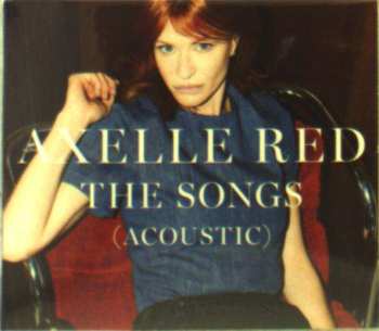 2CD Axelle Red: The Songs (Acoustic)