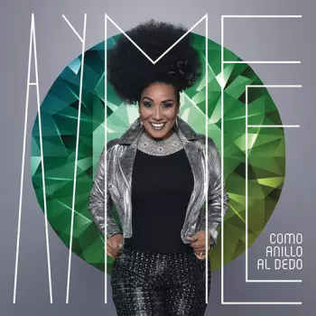 Aymee Nuviola: Como Anillo Al Dedo