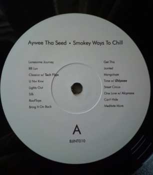 LP Aywee Tha Seed: Smokey Ways To Chill LTD