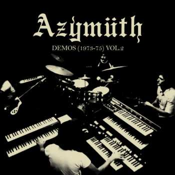 LP Azymuth: Demos (1973-75) Vol. 2