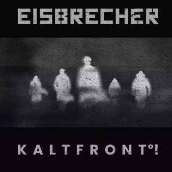 CD Eisbrecher: Kaltfront°!