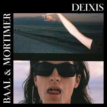 CD Baal & Mortimer: Deixis 