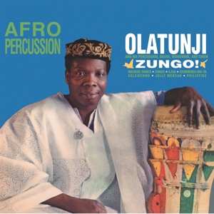LP Babatunde Olatunji And His Percussion: Zungo!