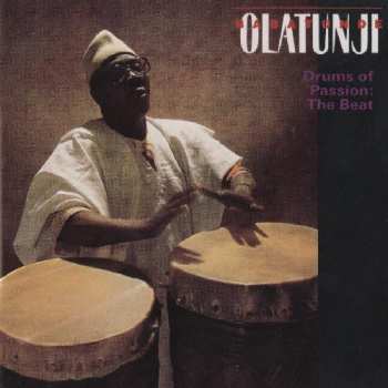 Album Babatunde Olatunji: Dance To The Beat Of My Drum