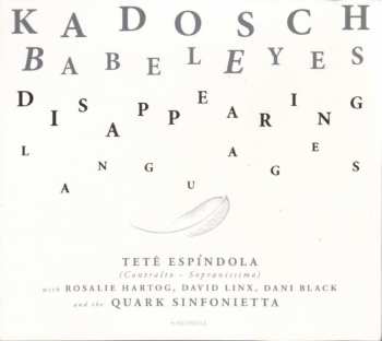 Album Philippe Kadosch: BabelEyes Disappearing Languages