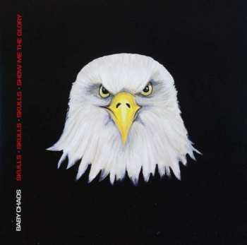 Album Baby Chaos: Skulls · Skulls · Skulls · Show Me The Glory