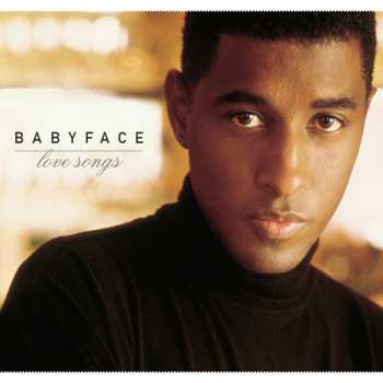 Album Babyface: Love Songs