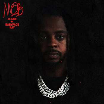 Album Babyface Ray: Mob
