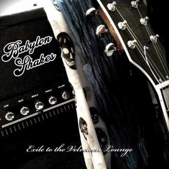 CD Babylon Shakes: Exile to the Velveteen Lounge