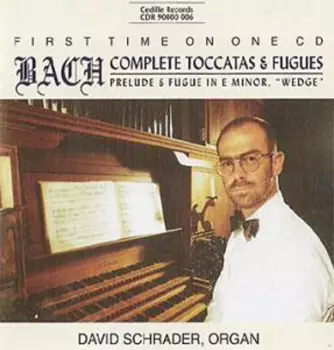 Johann Sebastian Bach: Bach: Complete Toccatas & Fugues