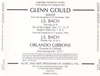 CD Johann Sebastian Bach: English Suite No. 1 / Partita No. 6 / Toccata In D / Art Of The Fugue: Selections / Pavanne & Galliard (The Legendary Broadcast Recitals From 1956 & 1967)