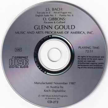 CD Johann Sebastian Bach: English Suite No. 1 / Partita No. 6 / Toccata In D / Art Of The Fugue: Selections / Pavanne & Galliard (The Legendary Broadcast Recitals From 1956 & 1967)