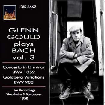 Album Johann Sebastian Bach: Glenn Gould Plays Bach Vol. 3