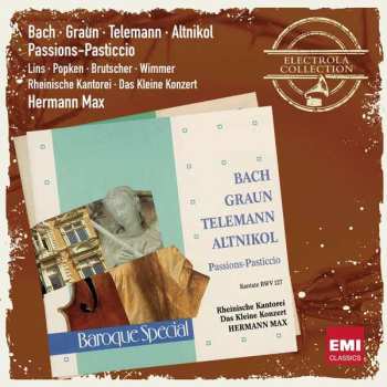2CD Johann Sebastian Bach: Passions-Pasticcio, Kantante BWV 127