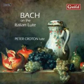 Bach On The Italian Lute