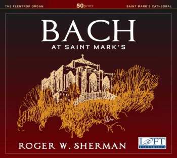 CD Johann Sebastian Bach: Bach At Saint Mark's