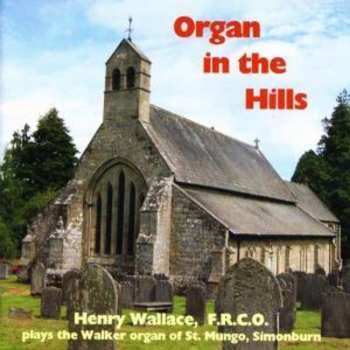 CD Bach / Sweelinck / Fischer / Froberger / Dubois: Organ In The Hills