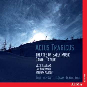 CD Johann Sebastian Bach: Actus Tragicus: 106 · 200 / Du Aber, Daniel