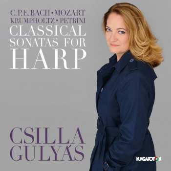 CD Bach,c.p.e. / Gulyas,csilla / Kallai,erno: Classical Sonatas For Harp