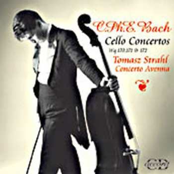 Album Bach,c.p.e. / Strahl / Concerto Avenna / Mysinski: Cello Concertos Wq 170 171 & 172