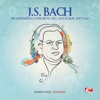 CD Bach,j.s.: Brandenburg Concerto 2 F Major