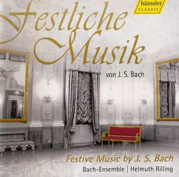 CD Bach,j.s. / Kantorei,gachinger & Frankfurt: Festive Music