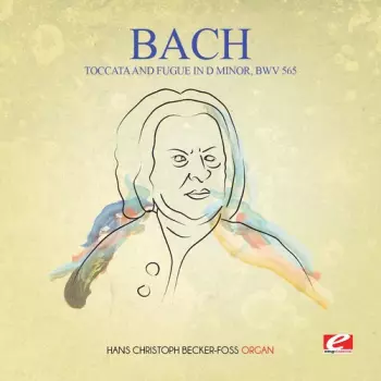 Toccata & Fugue In D Minor Bwv 565