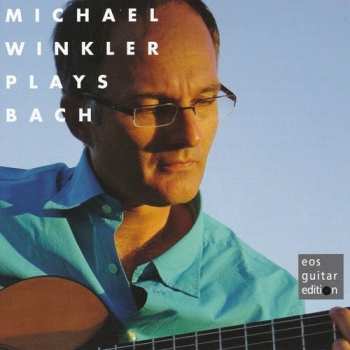 Album Bach,j.s. / Winkler: Michael Winkler Plays Bach