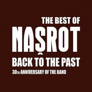 3CD Našrot: The Best Of Našrot (Back To The Past)