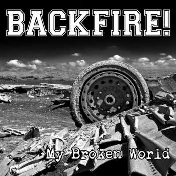 CD Backfire!: My Broken World