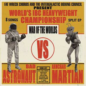 LP Bad Astronaut: War Of The Worlds