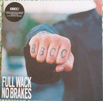LP Bad Boy Chiller Crew: Full Wack No Brakes