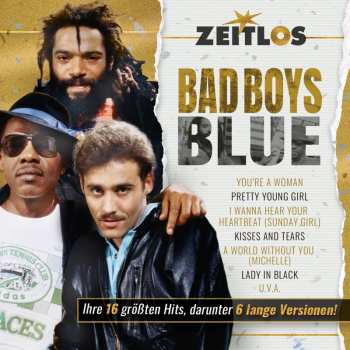 Album Bad Boys Blue: Zeitlos