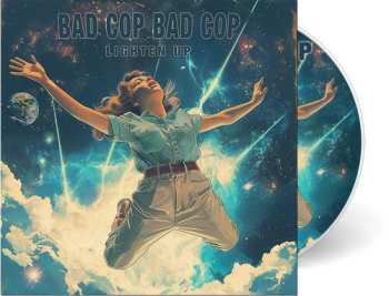 CD Bad Cop/Bad Cop: Lighten Up