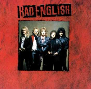 CD Bad English: Bad English