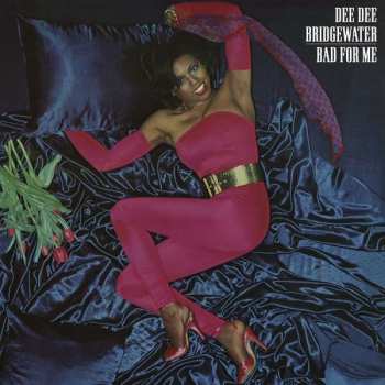 CD Dee Dee Bridgewater: Bad For Me