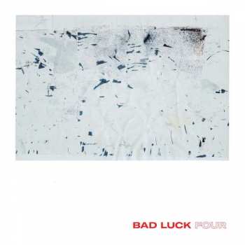 CD Bad Luck.: Four