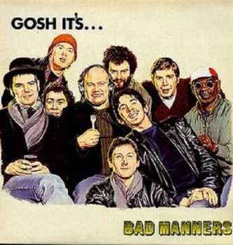 LP Bad Manners: Gosh It's...