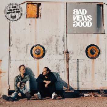 Album Bad News Good: Bad News Good