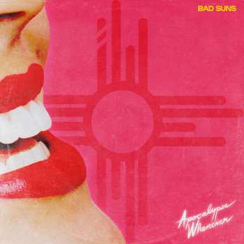 Album Bad Suns: Apocalypse Whenever